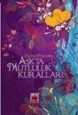 Askta Mutluluk Kurallari Ciltli Askta Mutluluk Kurallari Ciltli