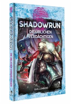 Cover Shadowrun: Die üblichen Verdächtigen (Hardcover)