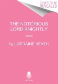 The Notorious Lord Knightly