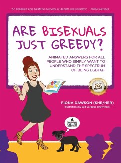 Are Bisexuals Just Greedy? - Dawson, Fiona