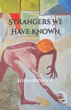 Strangers We Have Known - Briscoe, John