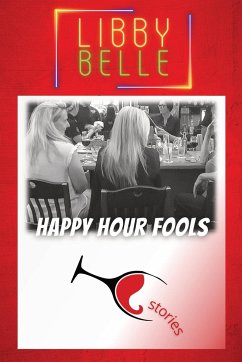 Happy Hour Fools - Belle, Libby