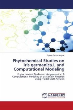 Phytochemical Studies on Iris germanica.L and Computational Modeling - Asghar, Syeda Farina