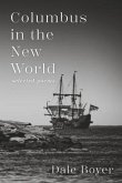 Columbus in the New World: Selected Poems