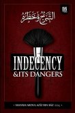 Indeceny and It's Dangers: At-Tabarruj