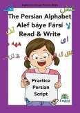 Persian Writing Alphabet Book Alef báye Fársí Read & Write