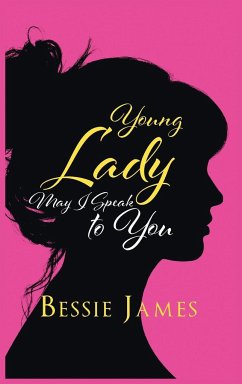 Young Lady May I Speak to You - James, Bessie