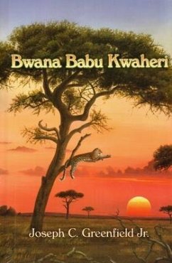 Bwana Babu Kwaheri - Greenfield, Joseph