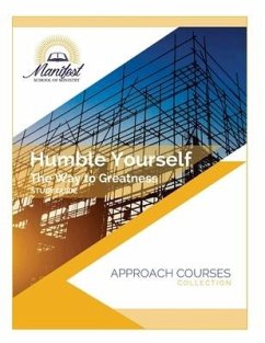 Humble Yourself: The Way to Greatness - Bowen, Wendy