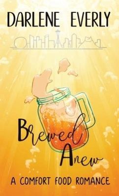 Brewed Anew - Everly, Darlene