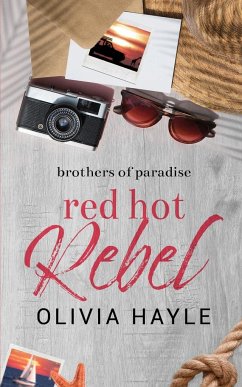 Red Hot Rebel - Hayle, Olivia