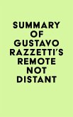 Summary of Gustavo Razzetti's Remote Not Distant (eBook, ePUB)