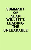 Summary of Alan Willett's Leading the Unleadable (eBook, ePUB)