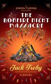 The Bonfire Night Massacre