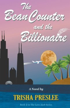 The Bean Counter and the Billionaire - Preslee, Trisha