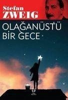 Olaganüstü Bir Gece - Zweig, Sfetan
