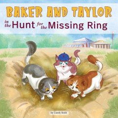 Baker and Taylor: The Hunt for the Missing Ring (Library Edition) - Rodó, Candy