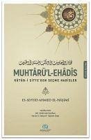 Muhtarül - Ehadis - Ahmed El-Hasimi, Es-Seyyid