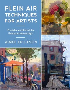 Plein Air Techniques for Artists - Erickson, Aimee