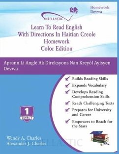 Learn To Read English With Directions In Haitian Creole Homework: Color Edition - Charles, Alexander J.; Charles, Wendy A.