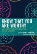 Know That You Are Worthy - Bild 1