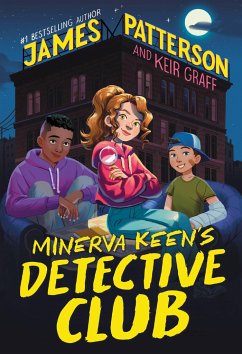 Minerva Keen's Detective Club - Patterson, James; Graff, Keir