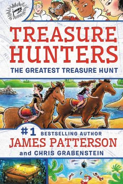 Treasure Hunters: The Greatest Treasure Hunt - Patterson, James; Grabenstein, Chris