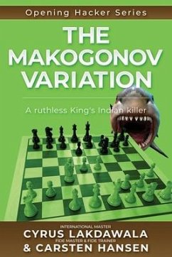 The Makogonov Variation: A ruthless King's Indian killer - Lakdawala, Cyrus; Hansen, Carsten