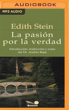 La Pasión Por La Verdad - Stein, Edith