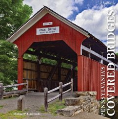 Pennsylvania's Covered Bridges - Gadomski, Michael P