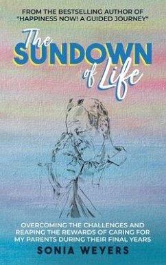 The Sundown of Life - Weyers, Sonia