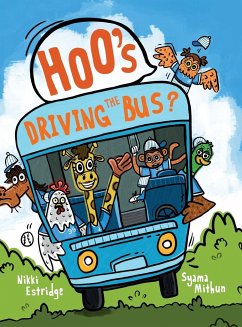Hoo's Driving the Bus? - Estridge, Nikki