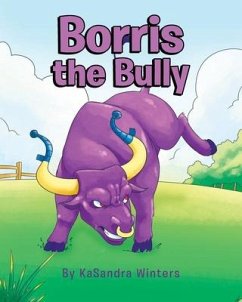 Borris the Bully - Winters, Kasandra