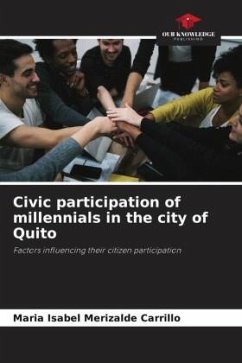 Civic participation of millennials in the city of Quito - Merizalde Carrillo, Maria Isabel