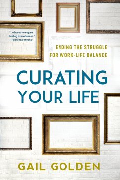 Curating Your Life - Golden, Gail