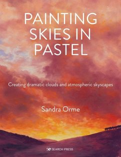 Painting Skies in Pastel - Orme, Sandra