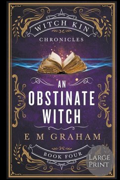 An Obstinate Witch - Graham, E M