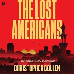 The Lost Americans - Bollen, Christopher