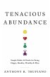 Tenacious Abundance - Bild 1