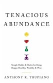 Tenacious Abundance