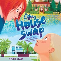 The House Swap - Clark, Yvette
