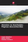 Alemães no Azerbaijão: Páginas desconhecidas