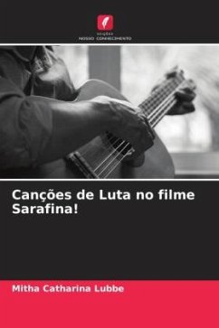 Canções de Luta no filme Sarafina! - Lubbe, Mitha Catharina