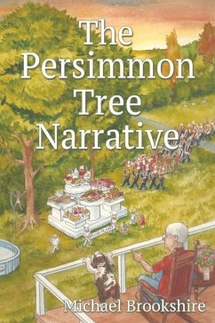 The Persimmon Tree Narrative - Brookshire, Michael