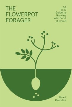 The Flowerpot Forager - Ovenden, Stuart