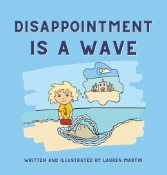 Disappointment is a Wave - Martin, Lauren