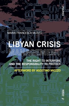 Libyan Crisis Management - Musto, Francesca