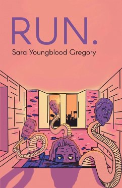 RUN. - Gregory, Sara Youngblood
