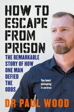 How to Escape from Prison - Wood, Paul