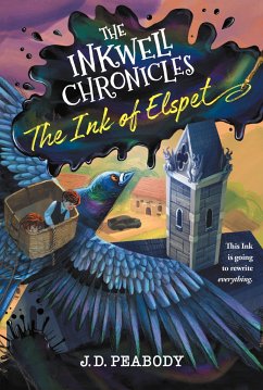 The Inkwell Chronicles: The Ink of Elspet, Book 1 - Peabody, J D